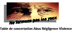 Table de concertation abus négligence violence (ANV)